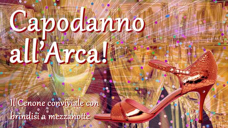 Capodanno tanguero all'Arca: festeggia l'anno nuovo ballando tango a Torino tutta la notte